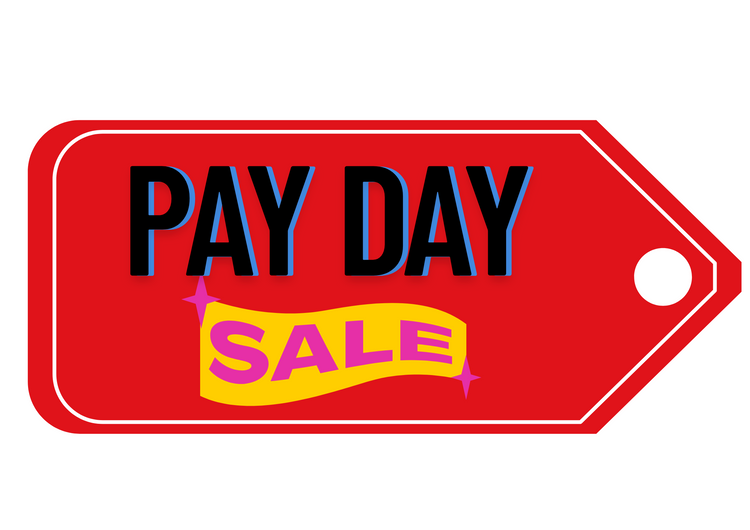 PAY DAY SALE
